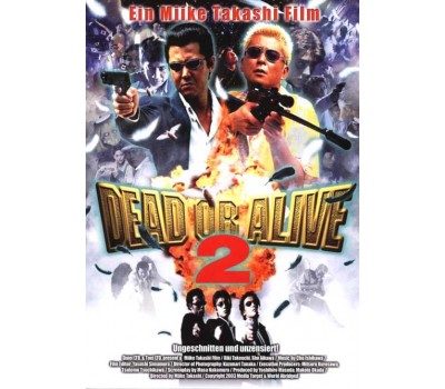 DEAD OR ALIVE 2 (Живым или мертвым 2) DEAD OR ALIVE 2 (Живым или мертвым 2)